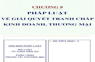 Chuong 8. Cac Phuong Thuc Giai Quyet Tranh Chap Kinh Doanh - Thuong Mai
