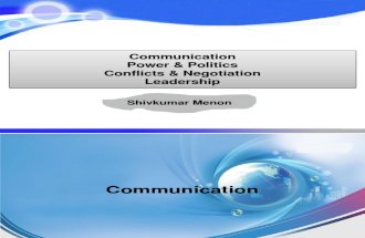 OB-I Communication- Power & Politics- Conflicts - Leadership.ppt