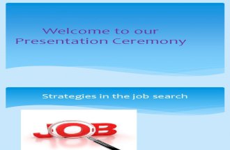 Strategies in the job search and mass communication