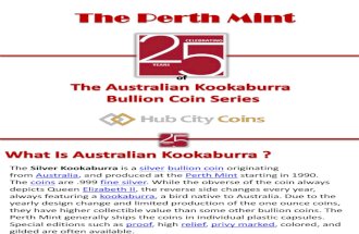 The Perth Mint Celebrates 25 Years of the Australian Kookaburra Bullion Coin Series In 2015