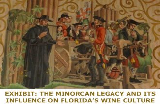 The minorcan legacyibit the Minorcan Legacy and Its Influence on Floridas Wine Culture