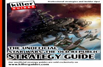 The Unofficial Star Wars the Old Republic Strategy Guide