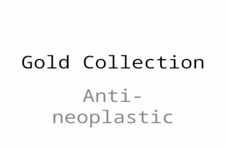 Gold Neoplastics
