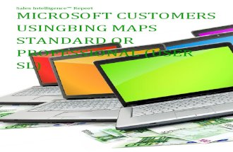 Microsoft Customers using Bing Maps Standard or Professional (User SL) - Sales Intelligence™ Report
