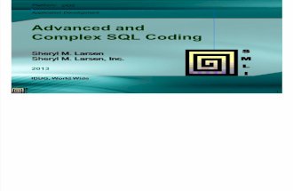 IDUG 2013 Sheryl Larsen Advanced SQL Coding