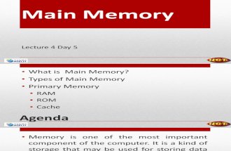 Lecture 4 Day 5 - Main Memory