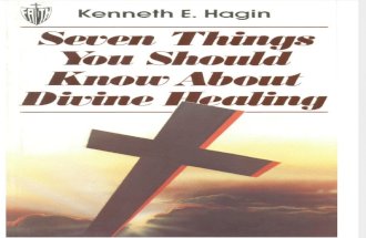 7 Things About Healing. Kenneth E. Hagin