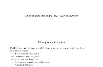 Deposition & Growth