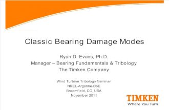 Classic Bearing Damage Modes -Day2 Sessioniii 4 Timken Evans