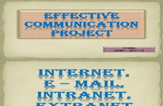 Internet,E-Mails, Intranet ,Extranet