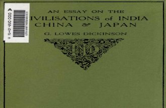 An Essay on the Civilizations of India, China & Japan_Lowes Dickenson
