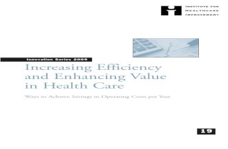 IHI Increasing Efficiency and Enhancing Value in HealthCare White Paper 2009