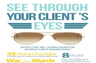 See Through Your Clients Eyes
