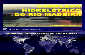 04-Complexo Hidrelétrico do Rio Madeira - Cesar Vaz de Melo - Antônio Pádua Guimarães - João B. Griebel.ppt