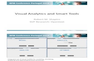BPM Conference Portugal 2013 - Robert Shapiro "Visual Analytics in BPM systems"