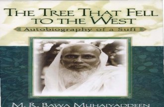 T Tree That Fell to the West Autobiography of a Sufi