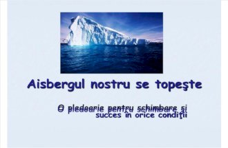 Aisbergul Nostru Se Topeste1
