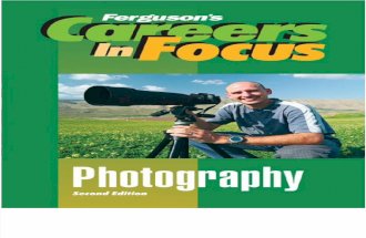 Infobase Publishing (Ed.) - Ferguson's Careers in Focus. Photography (2nd Ed.)