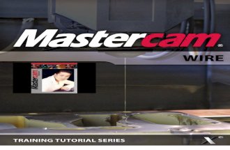 MastercamX6 Wire TrainingTutorial