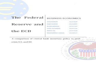 The Federal Reserve and the ECB -  A comparison of central bank monetary policy in post-crisis U.S. and EU