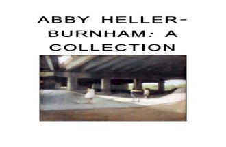 "Abby Heller-Burnham: A Collection"