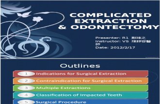 Complicated Extraction