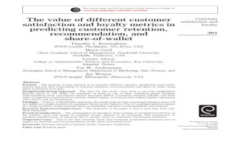 The value of different customer  satisfaction and loyalty metrics in  predicting customer retention,  recommendation, and  share-of-wallet
