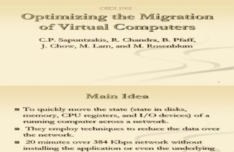 Optimizing the Migration of Virtual Computers