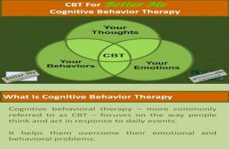 CBT For Better Me - Guide To Cognitive Behavior Therapy - 2012