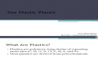 Our Plastic Planet