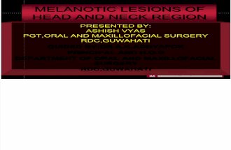 Melanotic Lesions of Head and Neck Region
