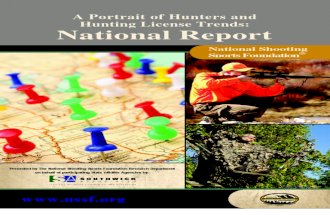 NSSF - A Portrait of Hunters and Hunting License Trends: National Report
