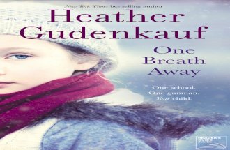 One Breath Away by Heather Gudenkauf - Chapter Sampler