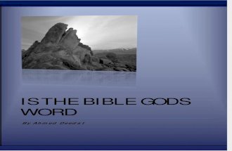 Is the Bible Gods Word- By Ahmed Deedat