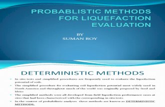 Probablistic Methods for Liquefaction Evaluation