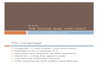 c++ the Good, Bad, And Ugly