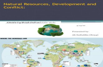 Natural Resources, Development and Conflict