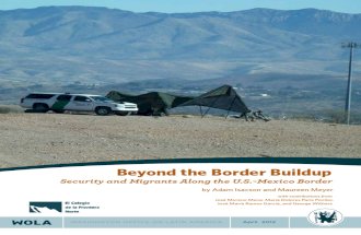 Beyond the Border Buildup Security and Migrants Along the U.S.-Mexico Border