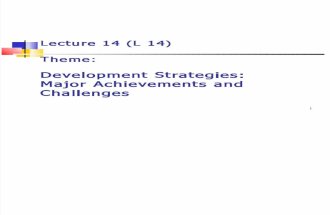 L 14. Class Version. DEV 101. Lecture 14. Development Strategies. Major Achievements and Challenges. Fall 2010