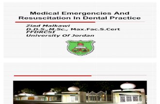 Medical Emergencies and Resuscitations in Dental Practice