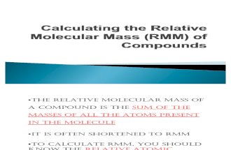 Calculating the Relative Molecular Mass (RMM)
