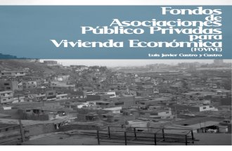 ASOCIACIONES PÚBLICO-PRIVADAS PARA EL FINANCIAMIENTO DE VIVIENDA SOCIAL A TRAVÉS DE ÁREAS ESPECIFICAS DE DESARROLLO (2010)