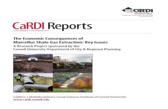 "The Economic Consequences of Marcellus Shale Gas Extraction: Key Issues" CaRDI Report on the Marcellus Shale 2011