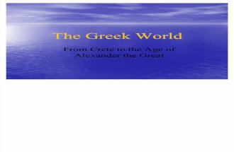 The Greek World: From Crete to the Age of Alexander the Great