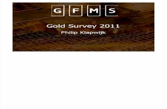 Gold Survey 2011 Presentation London