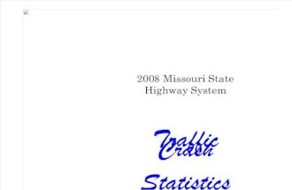 2008 Missouri State Highway System Traffic Crash Statistics