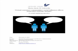 Social influences within virtual consumer communities: a social capital perspective (S. ten Kate)