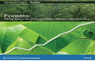 Forests: Taking Root in the Voluntary Carbon Markets, Second Edition