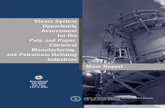 Steam System Opportunity Assessment for the Pulp & Paper, Chemical Manufacturing & Petroleum Refining Industries - Main Report