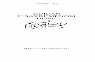 DJOZO Husein (1991), Potreba i Pokusaji Savremene Interpretacije i Egzegeze Kur'Anske Misli, Kur'an u Savremenom Dobu, Sarajevo